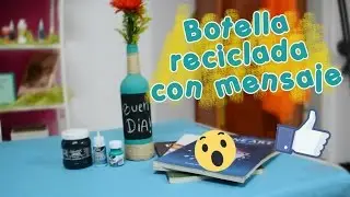 Botella con mensaje hecha con Pintura para Pizarrón