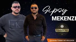 Gipsy Mekenzi ➡️ Mix Čardaše A Diska 🕺🏼Januar 2023💃🏼🆕🎶