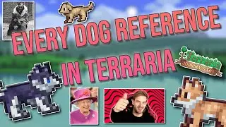 Terraria Journeys End | Where do Dogs get their names? | Easter Eggs, Hidden References, Secrets