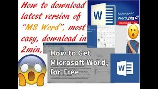 How to download most latest version of MS Word,Free, Very easy .MUST WATCH!