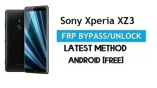 Step by Step to unlock FRP Any Sony Xperia XZ2 XZ3 XZ4 unlock FRP/Google account Docomo SO-01L Sov39
