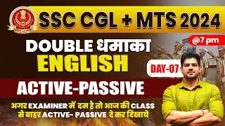 SSC CGL/MTS 2024 English Marathon-07| Active-Passive | SSC CGL/MTS 2024 Free English by Sanjeev Sir