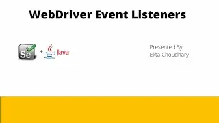 What is WebDriverEventListeners in Selenium Webdriver