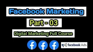 facebook marketing full course | facebook advertising 😍