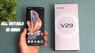 Vivo V29 full details | Exclusive | launch date?