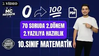 70 SORUDA 2.DÖNEM 2.YAZILIYA HAZIRLIK | 10.SINIF MATEMATİK | 2026