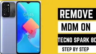 How to Remove MDM on Tecno Spark 8c KG5j in Preloader Mode With Infinity Dongle