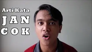 ARTI KATA J A N C O K
