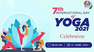 7th International Yoga Day 2021 Celebration at Red Fort, New Delhi