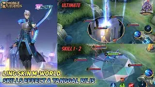 LING NEW SKIN M-WORLD - RELEASE DATE & SKILLS EFFECT - GAMEPLAY MOBILE LEGENDS