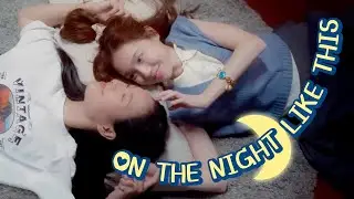 On The Night Like This  - Ongsa & Sun 23.5