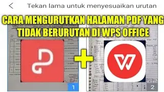 CARA MENGURUTKAN HALAMAN PDF YANG TIDAK BERURUTAN DI WPS OFFICE