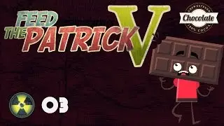 Feed The Patrick V #03 : LES PREMIERS ABONNÉS / ARMURES