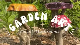 Garden Art! Cement Mushrooms ✨🍄✨