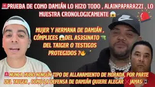 🚨IMPACTANTE CRONOLOGÍA DE @ALAINPAPARAZZICUBANO EN EL CASO DE @ElTaiger ‼️TESTIGOS O CÓMPLICES 😱