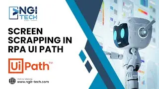 Screen Scapping in RPA UiPath Tool | NGI Technologies