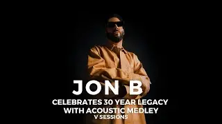 Jon B Celebrates 30 Year Legacy With Acoustic Medley | V Sessions | VIBE