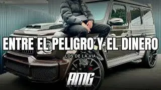 Entre El Peligro Y El Dinero - Los De La Via
