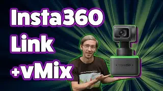 Insta360 Link with vMix 26. Camera control and PTZ presets.