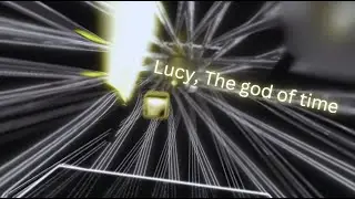 Lucy, The god of time - Codly | [Beat Saber] | {Exp+} |