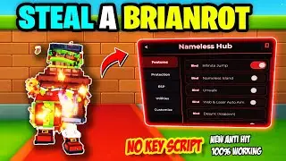 Steal A Brainrot Script *NO KEY* Nameless Hub🔥NEW Anti Hit Desync, Floor Steal (2026 Roblox Script)