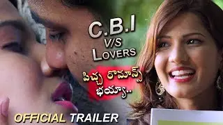 CBI Vs Lovers Movie Official Trailer