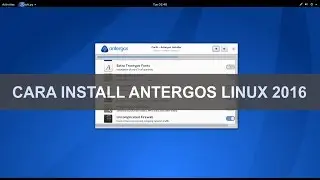 Cara Install Antergos Linux 2016 Dengan Mudah