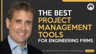 The Best Project Management Tools for Engineering Firms
