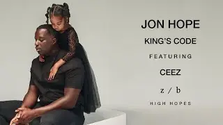 Jon Hope - King's Code ft. CEEZ (Official Audio)
