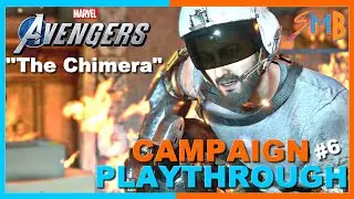 Marvel's Avengers | #6 | "The Chimera (Tony Stark)"