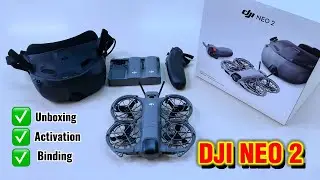 DJI NEO 2 - Motion Fly More Combo (Unboxing, Activation and Binding)part1 