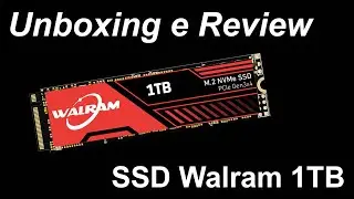 Unboxing e Review - SSD Walram 1TB -  Foto e Hardware