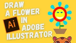How to Draw a Flower in Adobe Illustrator
