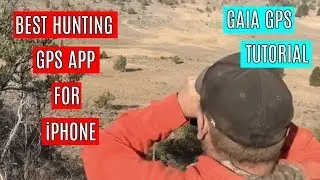 What is the Best Hunting GPS App for iPhone? | Gaia GPS Tutorial