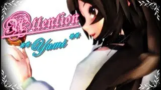 【MMD♡FRIEND】 ▌ ATTENTION ▌★.:Happy Birthday Yumi:.★