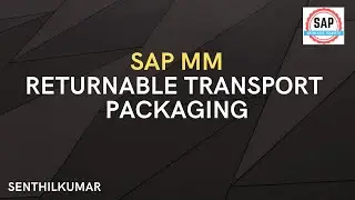 SAP MM Returnable Transport Packaging - RTP (Video 20)