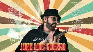 Juan Luis Guerra EXITOS, EXITOS, EXITOS Sus Mejores Canciones - Juan Luis Guerra Mix Nuevo 2022