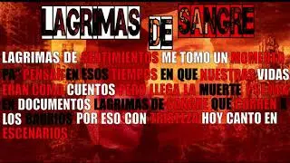 LAGRIMAS DE SANGRE - NOMADAZ DEL CONCRETO (2012) PROD. SMR