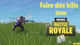 FAIRE DES KILLS DANS FORTNITE (ou pas)