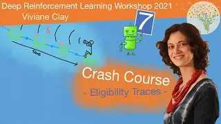 Reinforcement Learning Crash Course - Eligibility Traces & Function Approximation