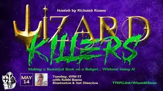 Wizard Killers: Making It Beautiful on a Budget... Without Using AI