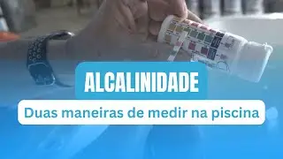 Duas maneiras de medir a alcalinidade da piscina