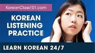 Learn Korean Live 24/7 🔴 Korean Listening Practice - Daily Conversations ✔