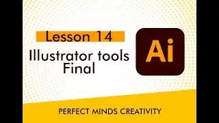 Lesson - 14 Illustrator tools final