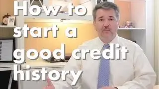 How to start a good credit history and get a great Credit Score