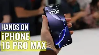 iPhone 16 Pro Max Hands-on: Camera Control, Insane Camera, New Colors, & More!