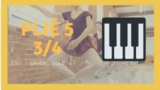 PLIÉ 5 (Ballet Music) - [Music for Ballet Class]