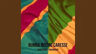 Rumba Instru Caresse