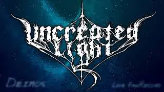 Uncreated Light (CL) - Deimos - Live-Streaming @Faqrecord 30/04/20