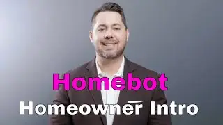 Homebot - Homeowner Introduction